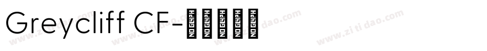 Greycliff CF字体转换